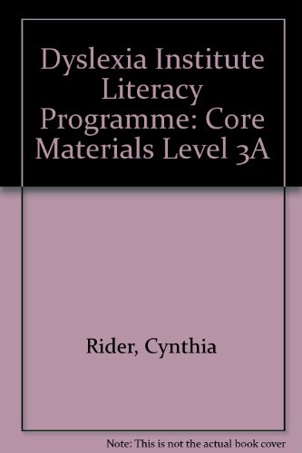 Dyslexia Institute Literacy Programme: Core Materials Level 3A (9781859000182) by Cynthia Rider