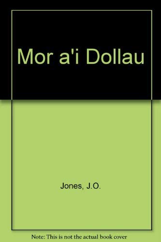 Stock image for Y Mor a'i Dollau for sale by Richard Sylvanus Williams (Est 1976)