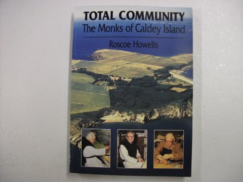 Beispielbild fr Total Community - The Monks of Caldey Island zum Verkauf von WorldofBooks