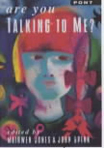 Stock image for Are You Talking to Me? for sale by Goldstone Books