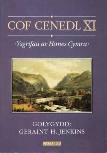 Stock image for Cof Cenedl XI - Ysgrifau ar Hanes Cymru for sale by WorldofBooks