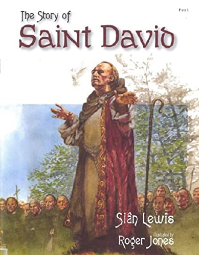 Stock image for The Story of Saint David for sale by WorldofBooks