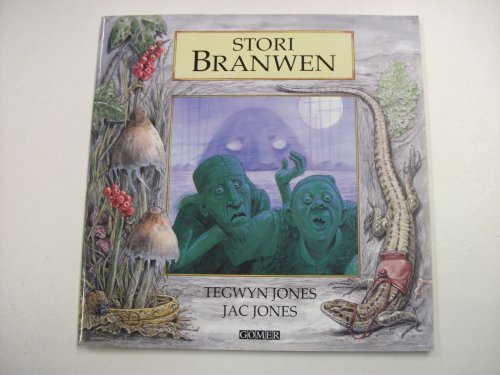 Beispielbild fr Cyfres Chwedlau o Gymru: Stori Branwen zum Verkauf von WorldofBooks