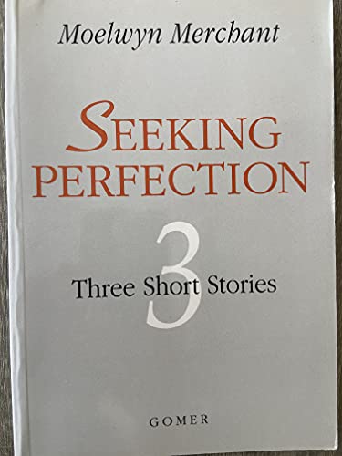 Seeking Perfection (9781859023792) by Merchant, Moelwyn