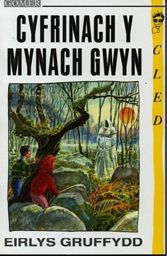 Stock image for Cyfrinach y Mynach Gwyn (Cyfres Cled) for sale by AwesomeBooks