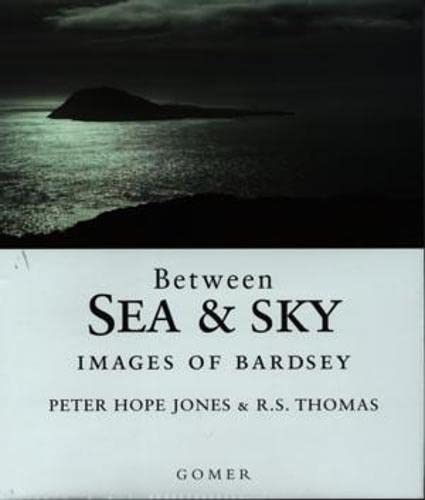 Beispielbild fr Between Sea and Sky : Images of Bardsey zum Verkauf von ThriftBooks-Dallas