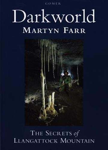 Imagen de archivo de Darkworld - The Secrets of Llangattock Mountain a la venta por WorldofBooks