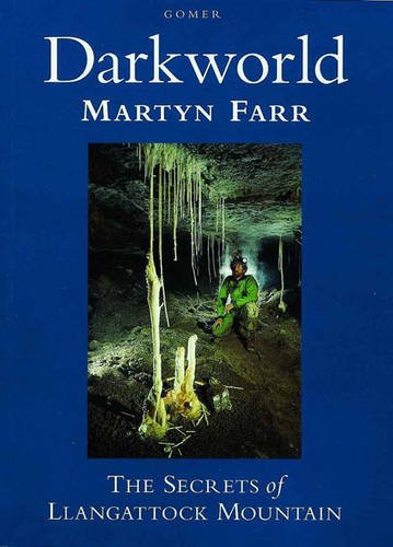 Imagen de archivo de Darkworld - The Secrets of Llangattock Mountain a la venta por WorldofBooks