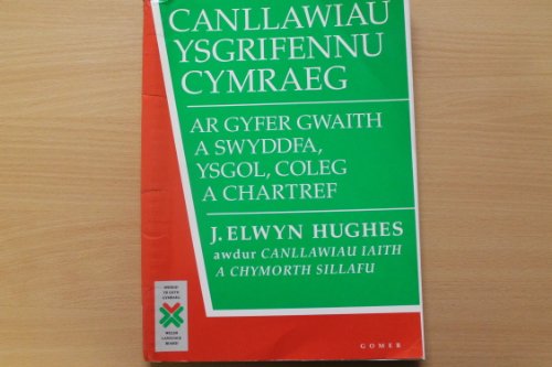 9781859025987: Canllawiau Ysgrifennu Cymraeg