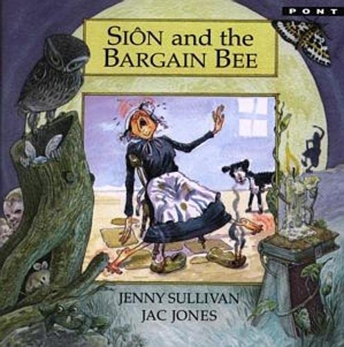 Stock image for Siôn and the Bargain Bee for sale by Better World Books Ltd