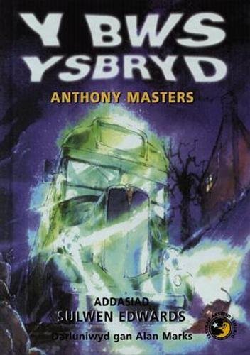 Stock image for Bws Ysbryd (Llyfrau arswyd lloerig) for sale by Goldstone Books