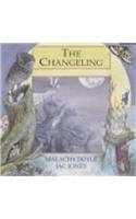 The Changeling, the (Legends from Wales S.) (9781859026915) by Doyle, Malachy