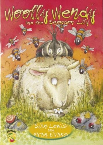 Woolly Wendy and the Snowdon Lily (Pont Hoppers) (9781859027721) by Lewis, Sian; Evans, Fran