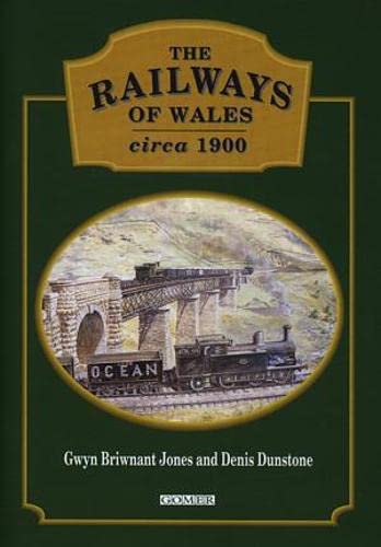Beispielbild fr Railways of Wales Circa 1900, The zum Verkauf von WorldofBooks