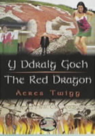 Stock image for Y Ddraig Goch / the Red Dragon (Cyfres Cip Ar Gymru / Wonder Wales) for sale by Goldstone Books