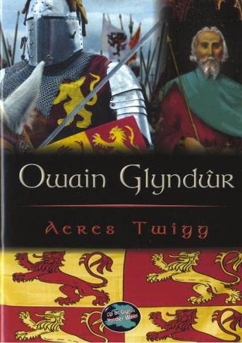 Beispielbild fr Cyfres Cip ar Gymru / Wonder Wales: Owain Glynd?r zum Verkauf von WorldofBooks