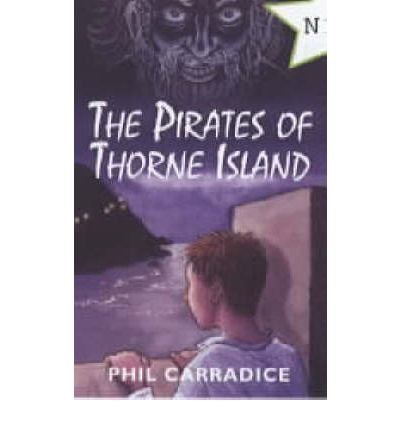The Pirates of Thorne Island (9781859029794) by Phil Carradice