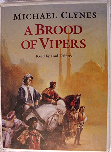 A Brood of Vipers (9781859031643) by Clynes, Michael; Daintry, Paul