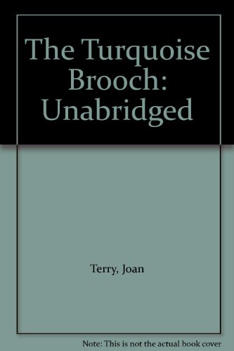 The Turquoise Brooch (9781859032138) by Terry, Joan