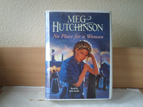 Complete & Unabridged (No Place for a Woman) (9781859034637) by Hutchinson, Meg