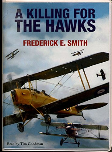 A Killing For The Hawks (9781859037539) by Smith, Frederick E.