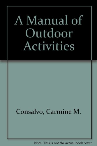 Beispielbild fr Manual of Outdoor Activities zum Verkauf von Phatpocket Limited