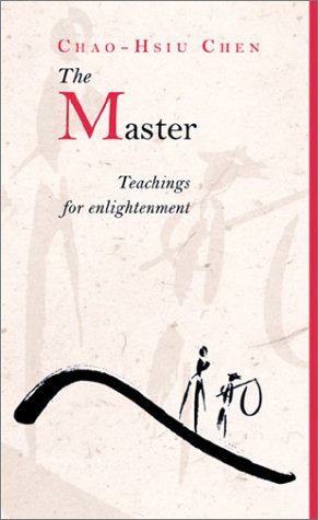 Imagen de archivo de The Master: Teachings for Enlightenment a la venta por SecondSale