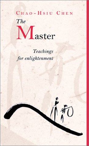 Stock image for The Master: Teachings for Enlightenment for sale by ThriftBooks-Dallas