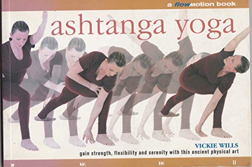 Beispielbild fr Ashtanga Yoga (Flowmotion S.) zum Verkauf von Reuseabook