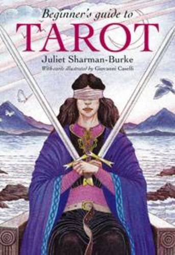 Beginners Guide to Tarot - Sharman-Burke, Juliet