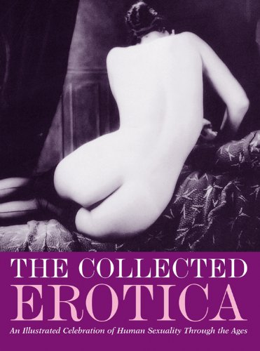 9781859062357: The Collected Erotica