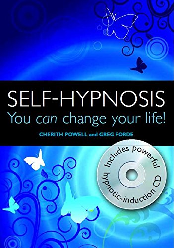 Stock image for Self-Hypnosis: You Can Change Your Life! for sale by Goodwill of Colorado