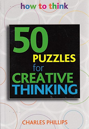 Beispielbild fr 50 Puzzles for Creative Thinking (How to Think) zum Verkauf von medimops