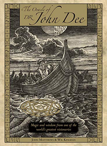 Stock image for Oracle of Dr. John Dee: Magic and Wisdom from One of the World's Greatest Visionaries for sale by Half Price Books Inc.