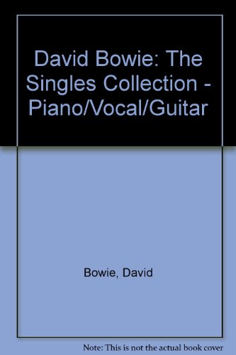 David Bowie: The Singles Collection - Piano/Vocal/Guitar - Bowie, David