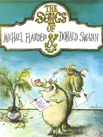 Stock image for The Songs of Michael Flanders & Donald Swann for sale by Irish Booksellers