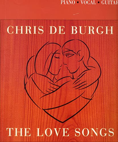 Beispielbild fr Chris De Burgh: The Love Songs zum Verkauf von WorldofBooks