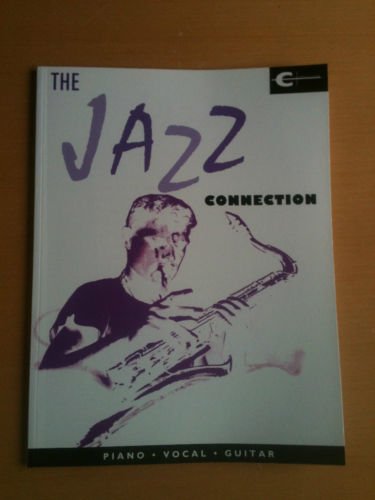 THE JAZZ CONNECTION ; PIANO VOCAL GUITAR