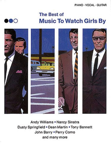 9781859097342: Best of "Music to Watch Girls by": (Piano, Vocal, Guitar)