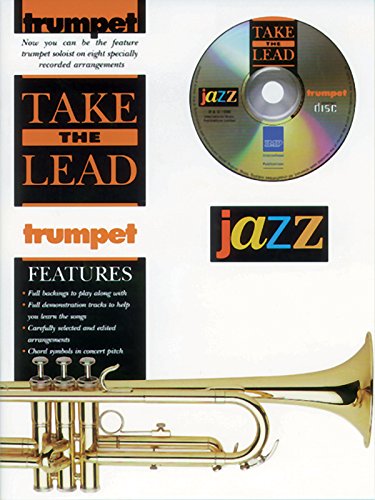 Imagen de archivo de Take the Lead Jazz: Trumpet, Book & CD [With CD] a la venta por ThriftBooks-Atlanta