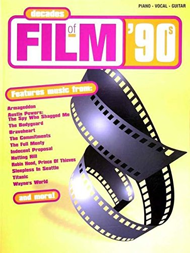 Stock image for Decades of Film: '90s (Film & TV)-Piano/Vocal & Guitar-Music Book for sale by WorldofBooks