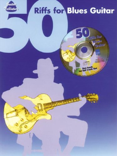 50 Riffs for Blues Guitar: Guitar TAB, Book & CD (9781859098523) by [???]