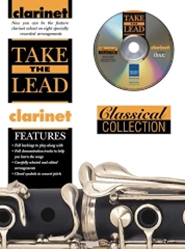 Stock image for Take the Lead Classical Collection: Clarinet (Book & CD) for sale by Magers and Quinn Booksellers