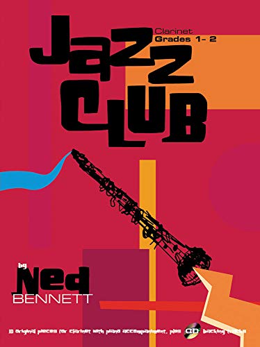 Imagen de archivo de Jazz Club Clarinet (With Free Audio CD) a la venta por WorldofBooks