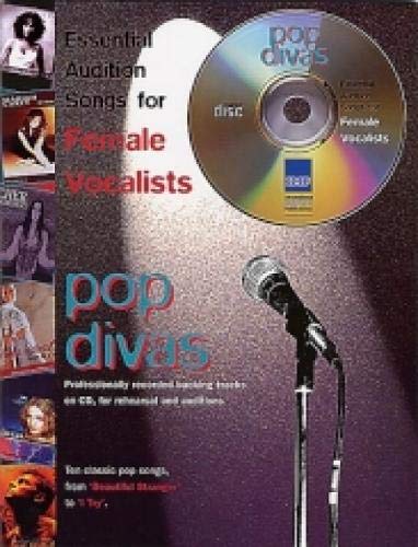 Stock image for Pop Divas: Essential Audition Songs for Female Vocalists (Book & CD) for sale by WorldofBooks