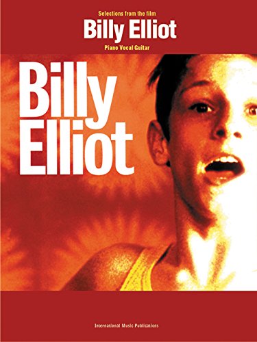 Billy Elliot -- Motion Picture Soundtrack: Movie Vocal Selections (9781859099896) by [???]