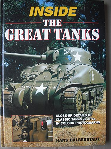 Stock image for Inside the Great Tanks for sale by WorldofBooks