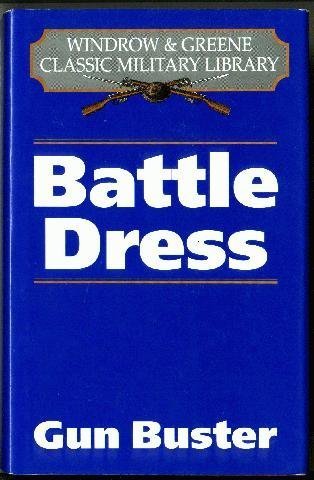 Imagen de archivo de BATTLE DRESS a la venta por Russ States
