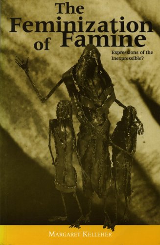 Beispielbild fr Feminization of Famine: Expressions of the Inexpressible? (Literary criticism) zum Verkauf von AwesomeBooks