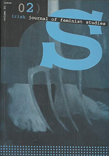 Beispielbild fr The Irish Journal of Feminist Studies (The Irish Journal of Feminist Studies) (Vol 2, No 2) zum Verkauf von Pigeonhouse Books, Dublin